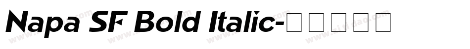 Napa SF Bold Italic字体转换